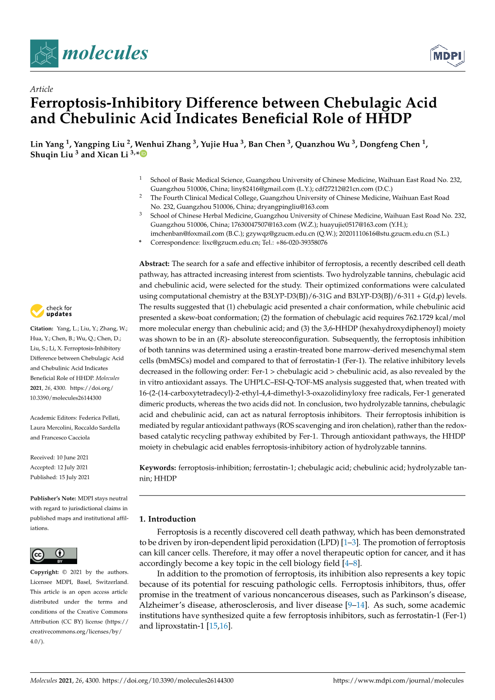 Ferroptosis-Inhibitory Difference Between Chebulagic Acid and Chebulinic Acid Indicates Beneﬁcial Role of HHDP