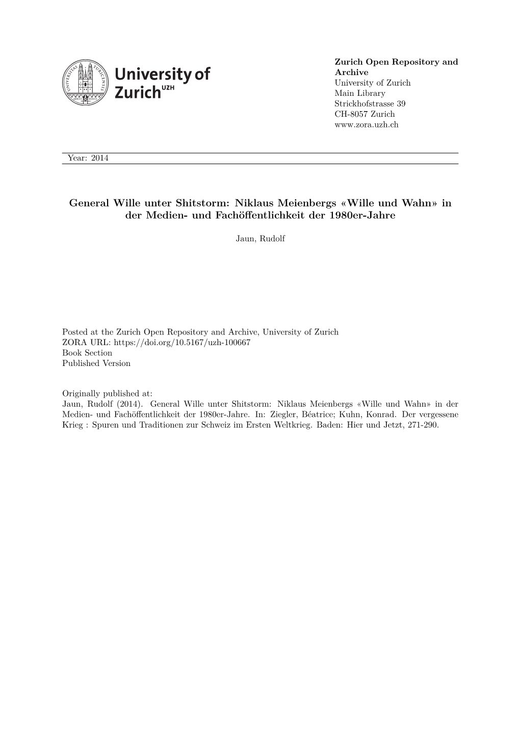 General Wille Unter Shitstorm: Niklaus Meienbergs «Wille Und Wahn» in Der Medien- Und Fachöffentlichkeit Der 1980Er-Jahre