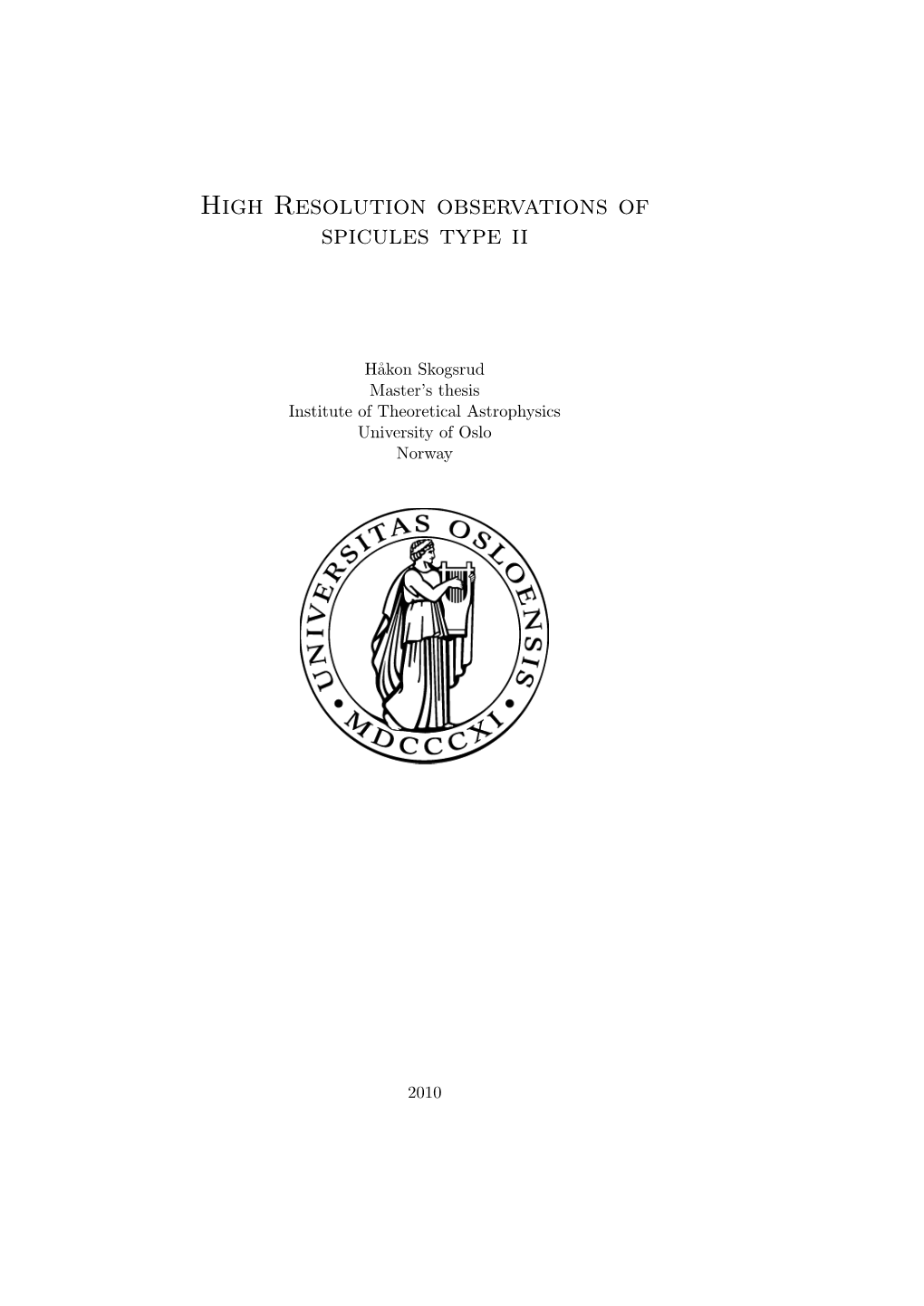 High Resolution Observations of Spicules Type Ii