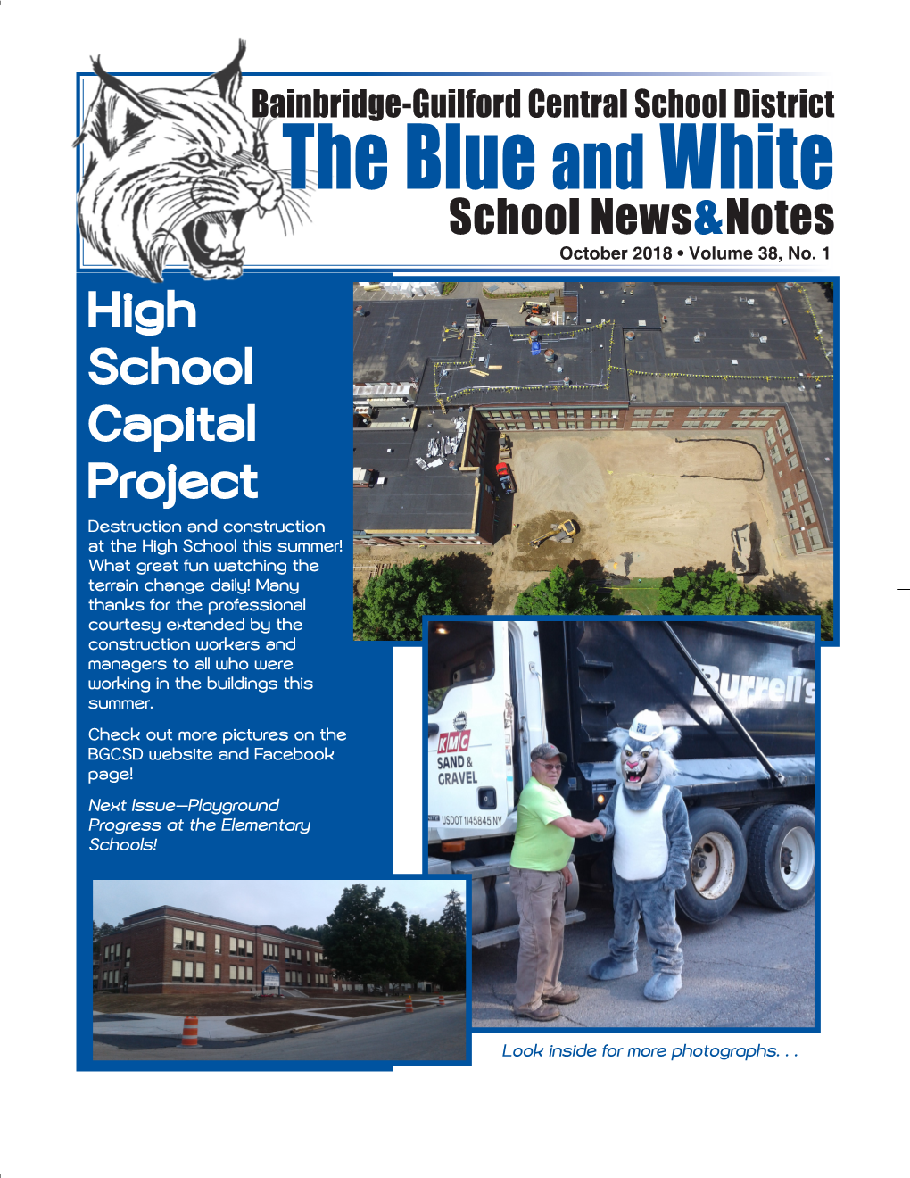 Bainbridge-Guilford Central School District the Blue and White School News & Notes October 2018 • Volume 38, No