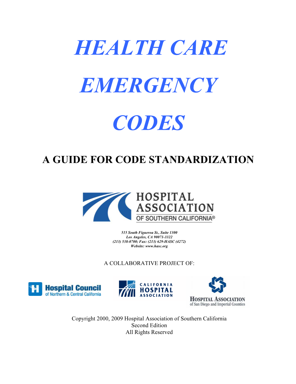 Health Care Emergency Codes