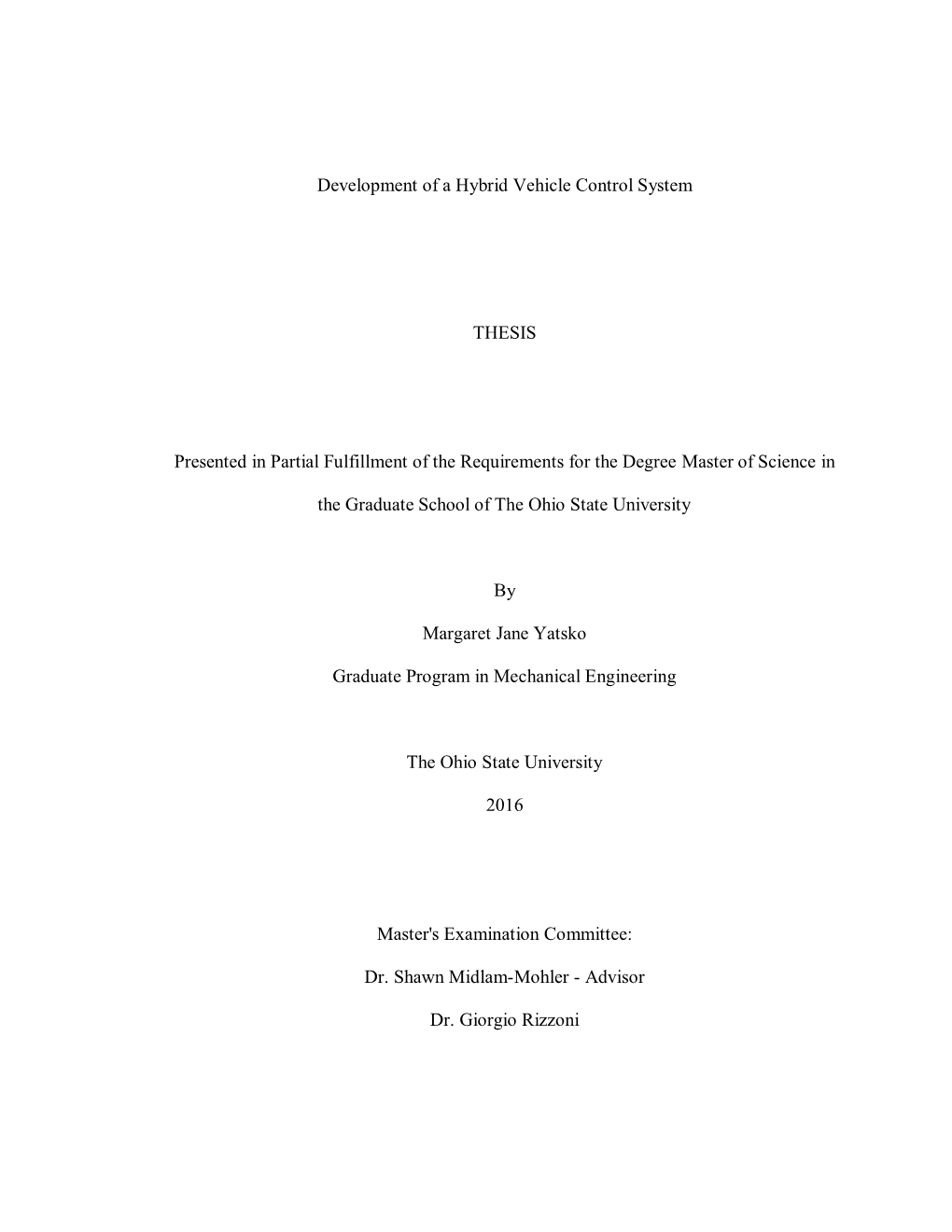 Development of a Hybrid Vehicle Control System