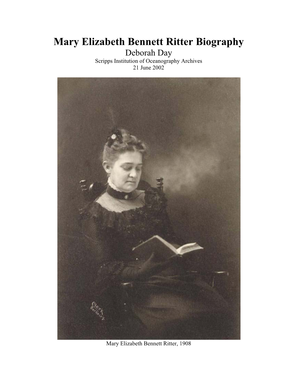 Mary Elizabeth Bennett Ritter Biography Deborah Day Scripps Institution of Oceanography Archives 21 June 2002