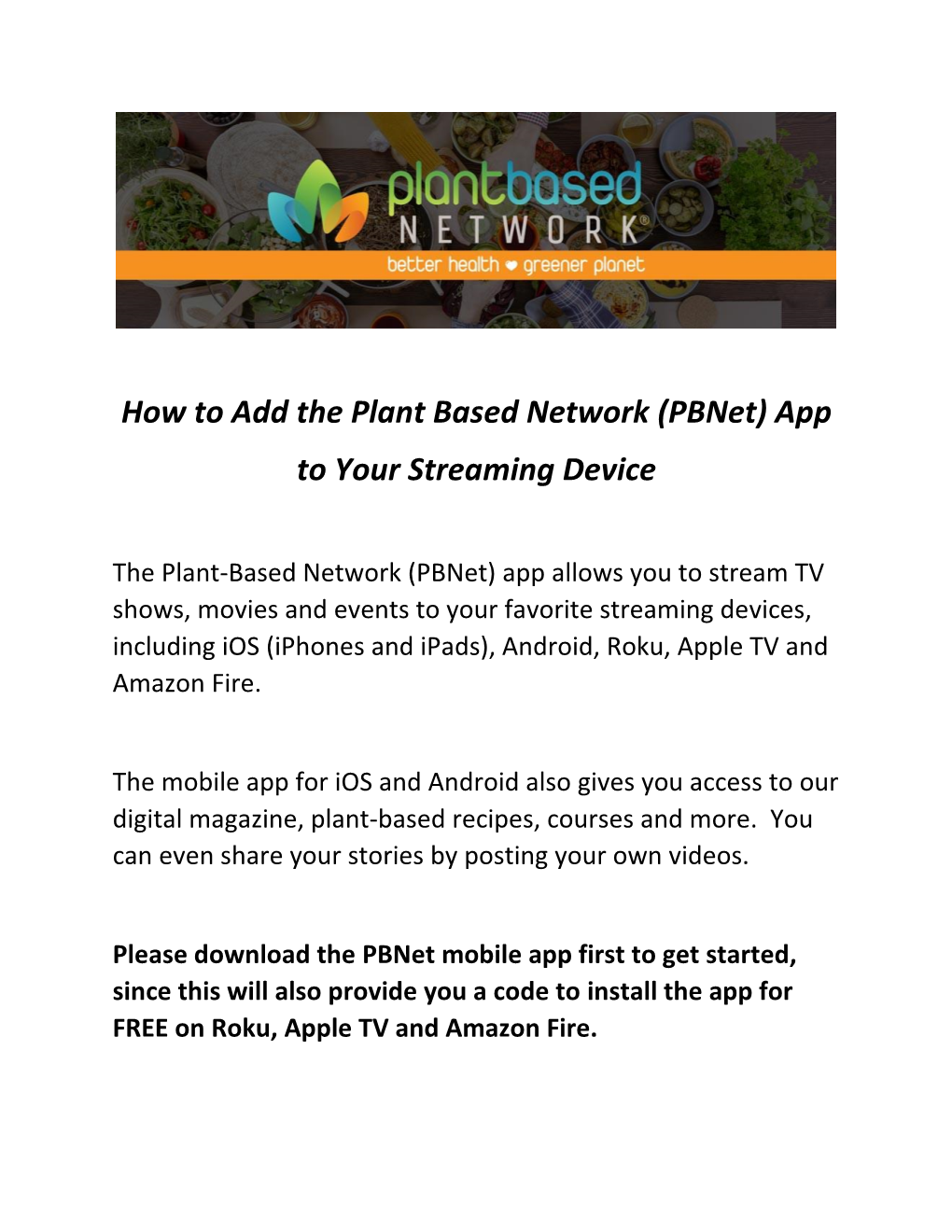 How to Add the Plant Based Network (Pbnet) App to Your Streaming Device