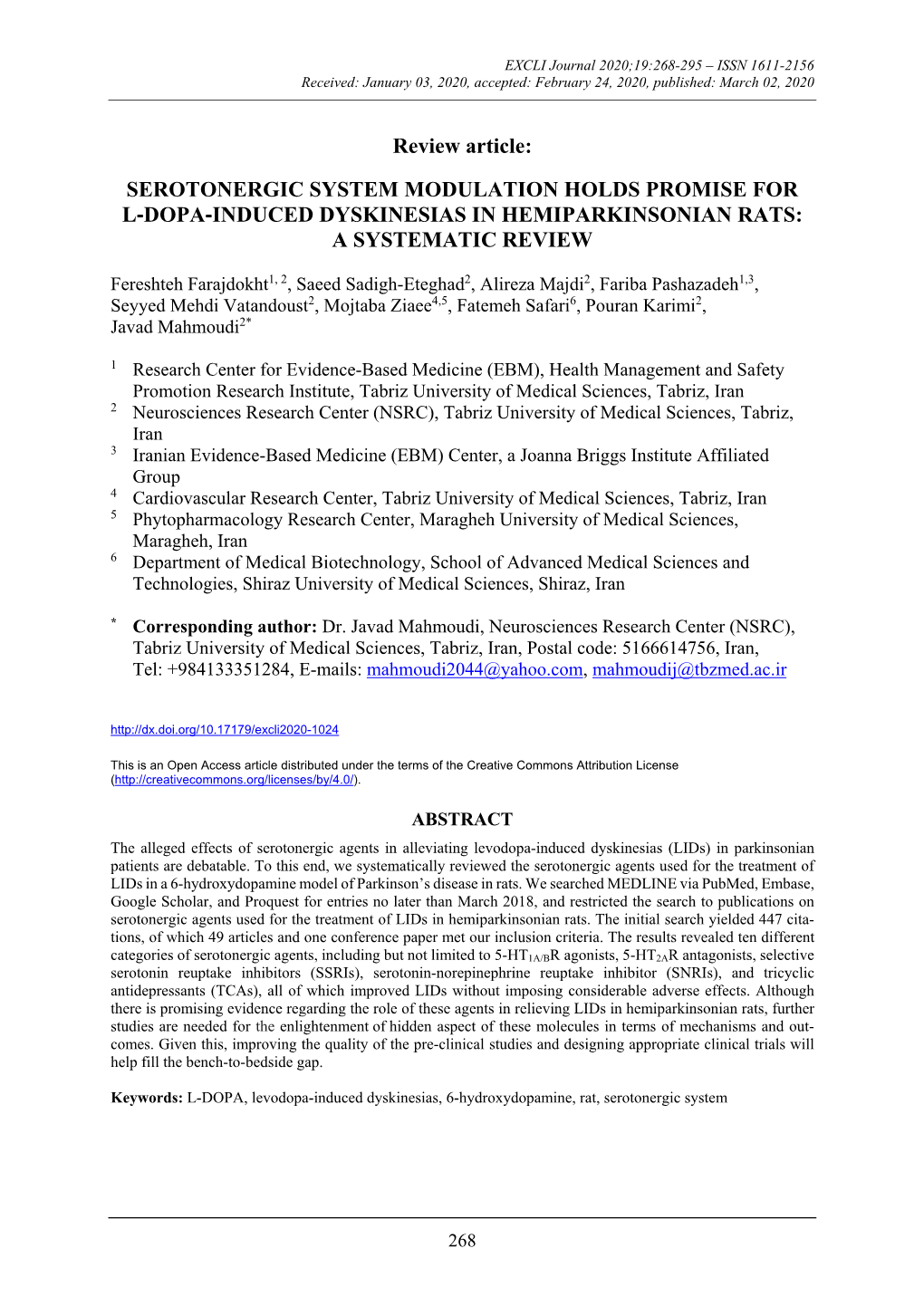 Serotonergic System Modulation Holds Promise for L‐Dopa‐Induced Dyskinesias in Hemiparkinsonian Rats: a Systematic Review