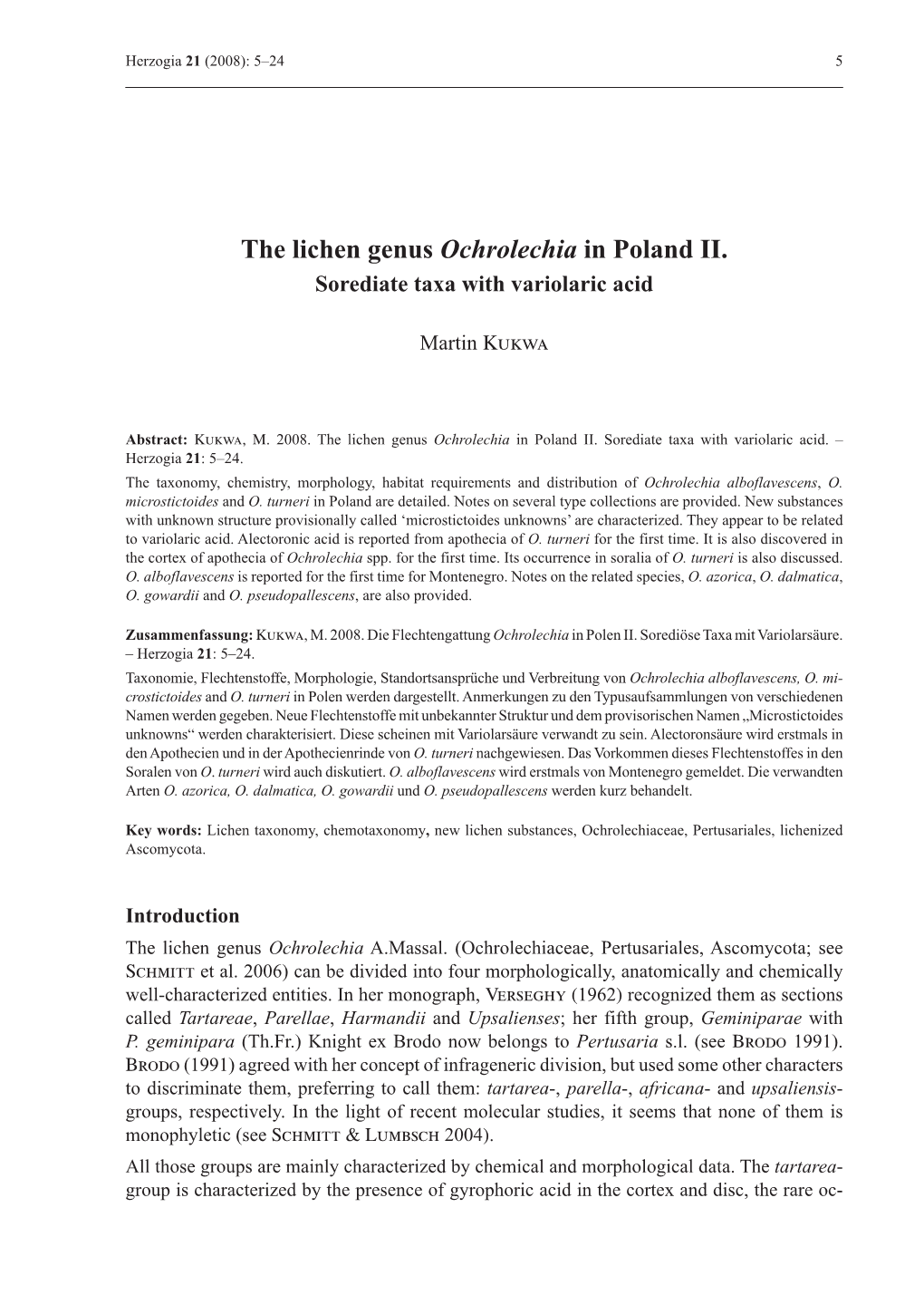The Lichen Genus Ochrolechia in Poland II