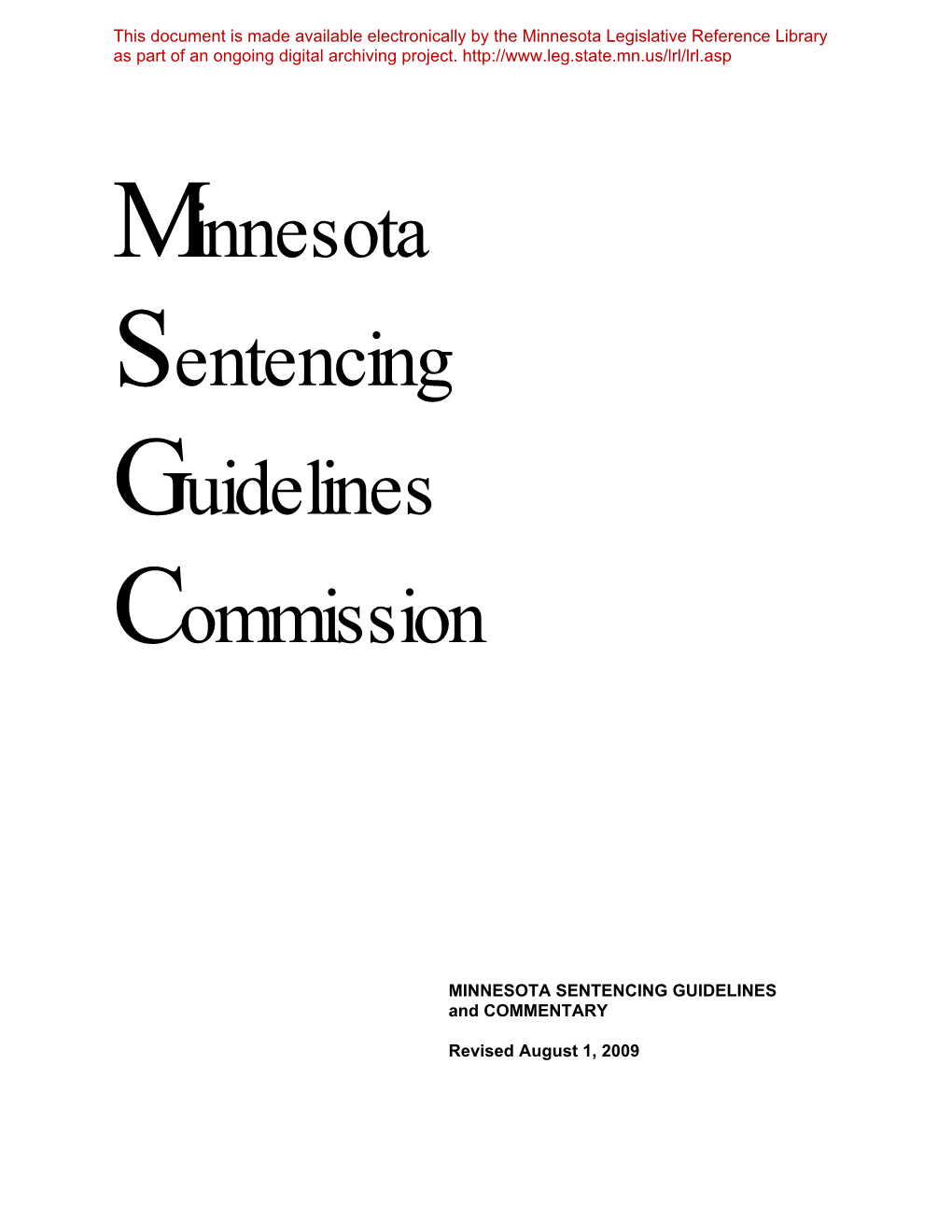 August 2009 MN Sentencing Guidelines and Commentary