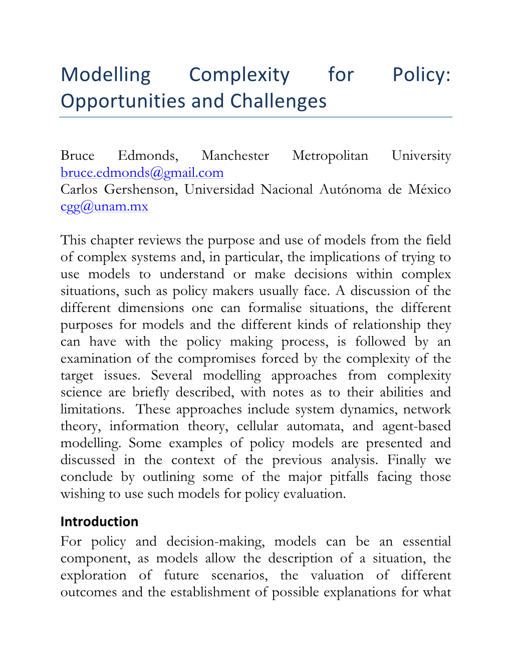 Modelling Complexity for Policy: Opportunities and Challenges