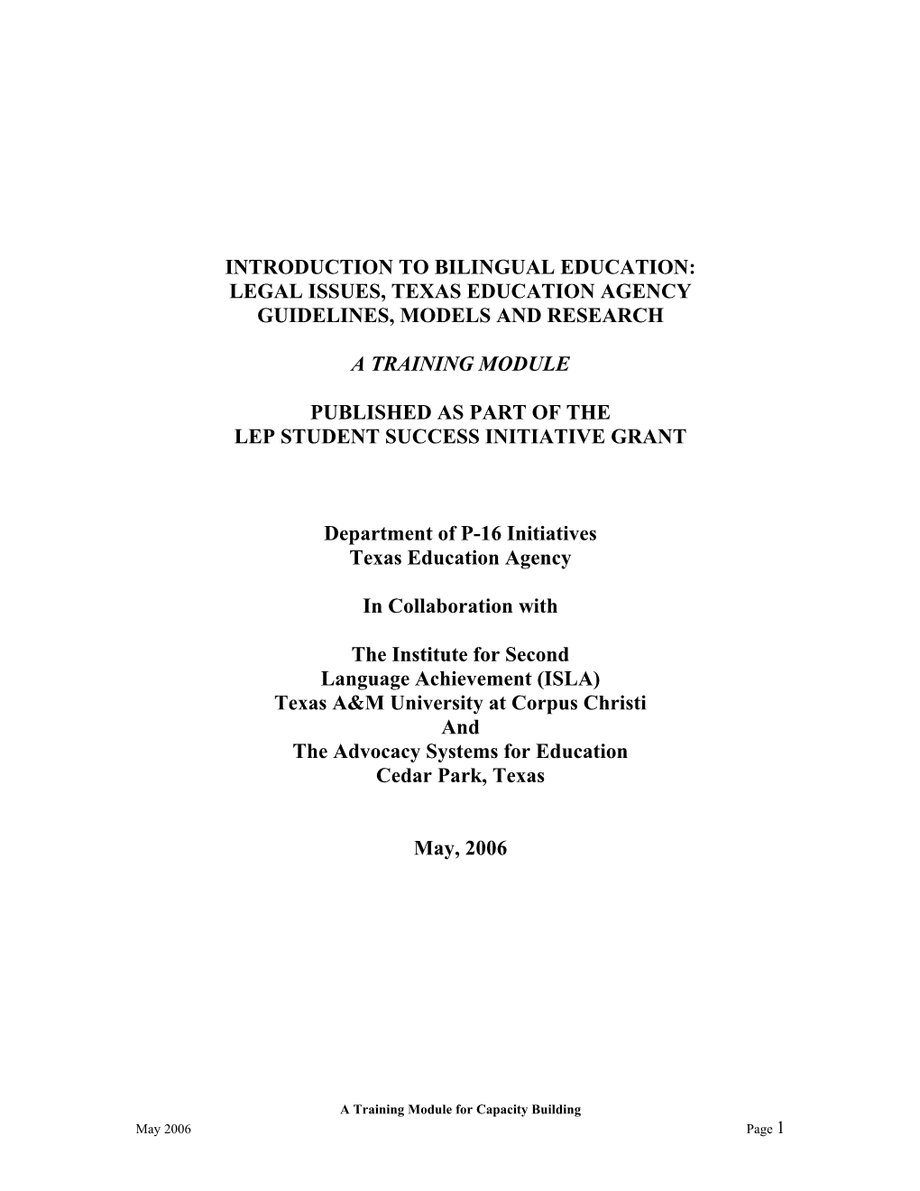 A Training Module for Capacity Building May 2006 Page 1 Table of Contents