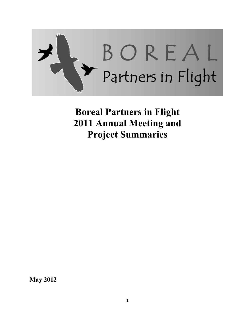 Boreal Partners in Flight 2011 Annual Meeting and Project Summaries