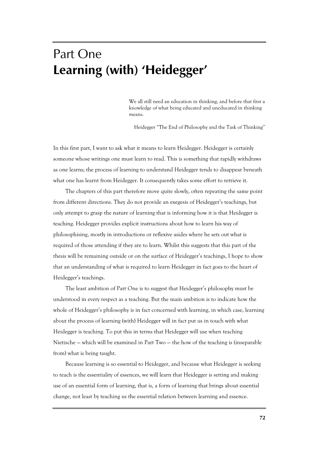 Part One Learning (With) 'Heidegger'