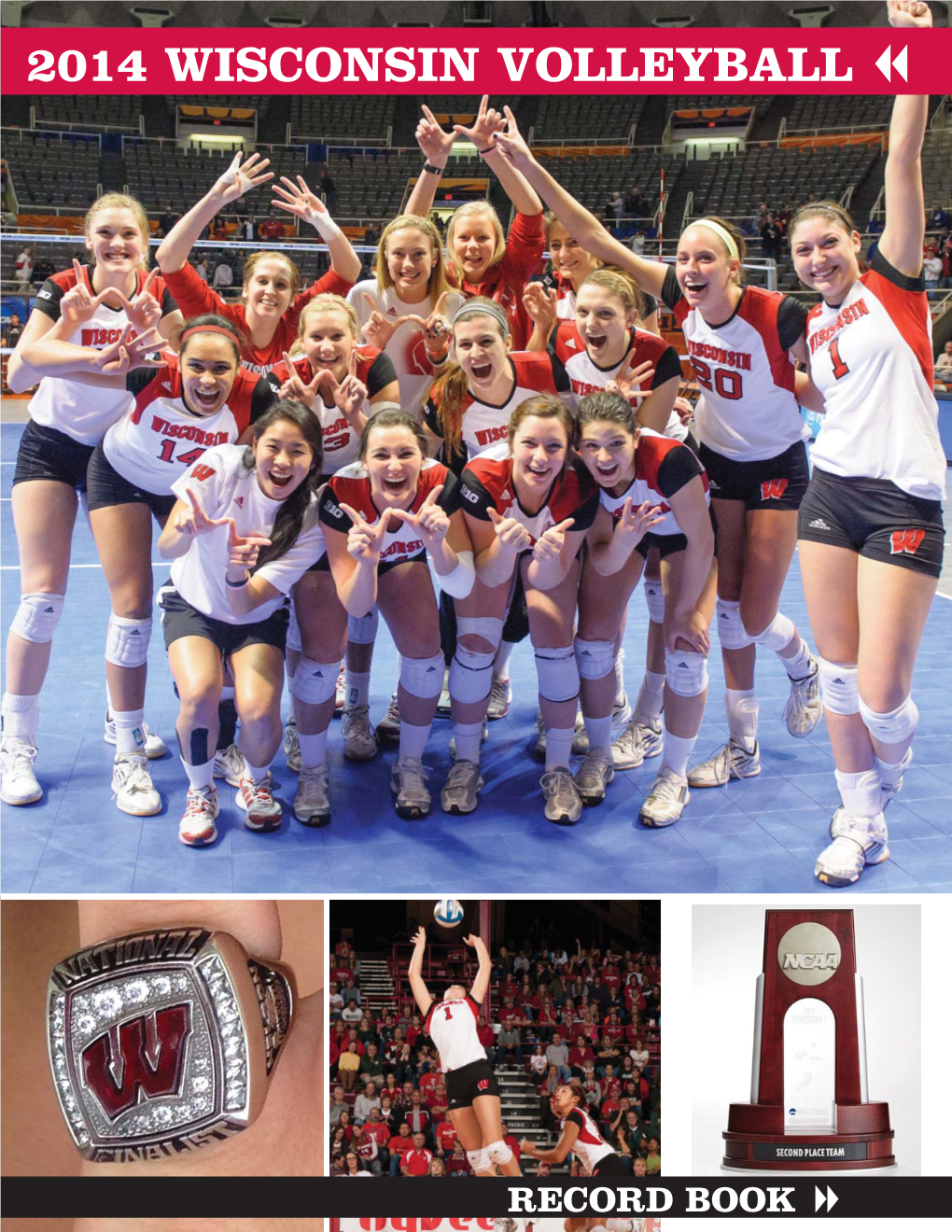 2014 Wisconsin Volleyball «