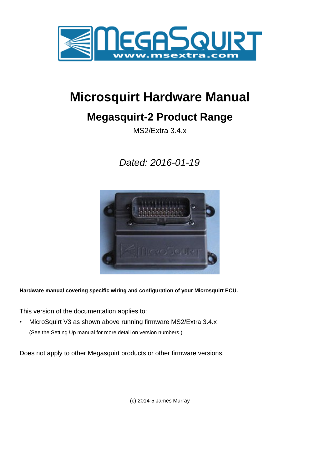 Microsquirt Hardware Manual Megasquirt-2 Product Range MS2/Extra 3.4.X