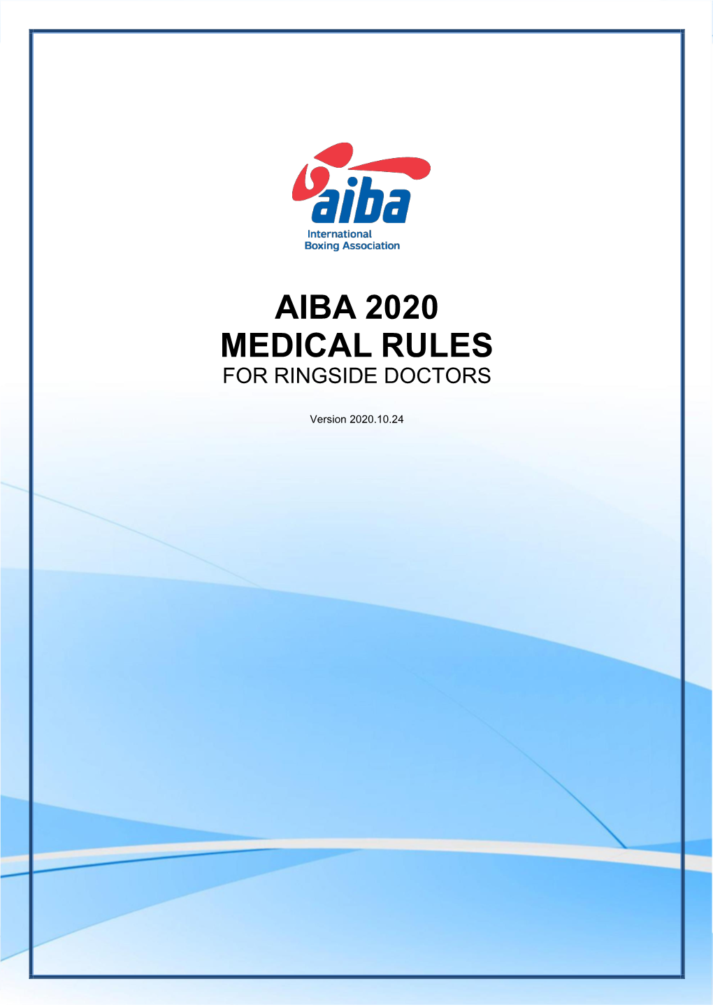 AIBA 2020 Medical Rules