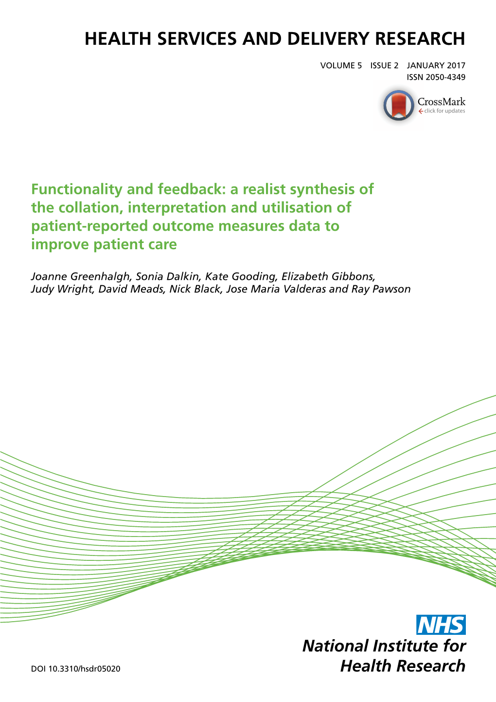 A Realist Synthesis of the Collation, Interpretation and Utilisation of Patient-Reported Outcome Measures Data to Improve Patient Care