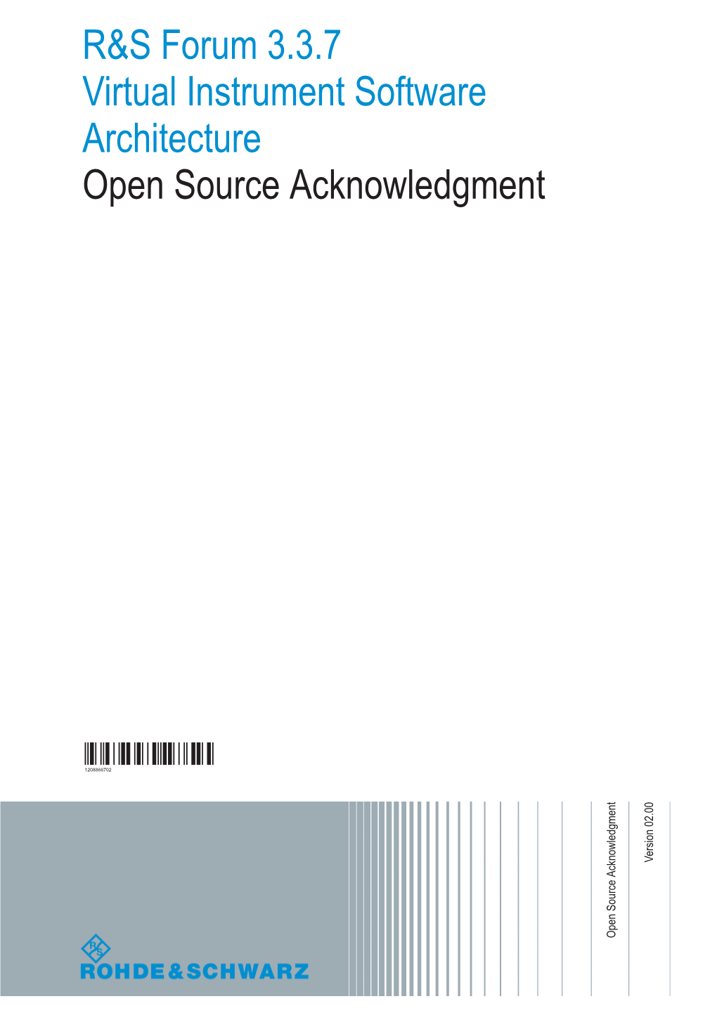 R&S Forum 3.3.7 Virtual Instrument Software Architecture Open Source