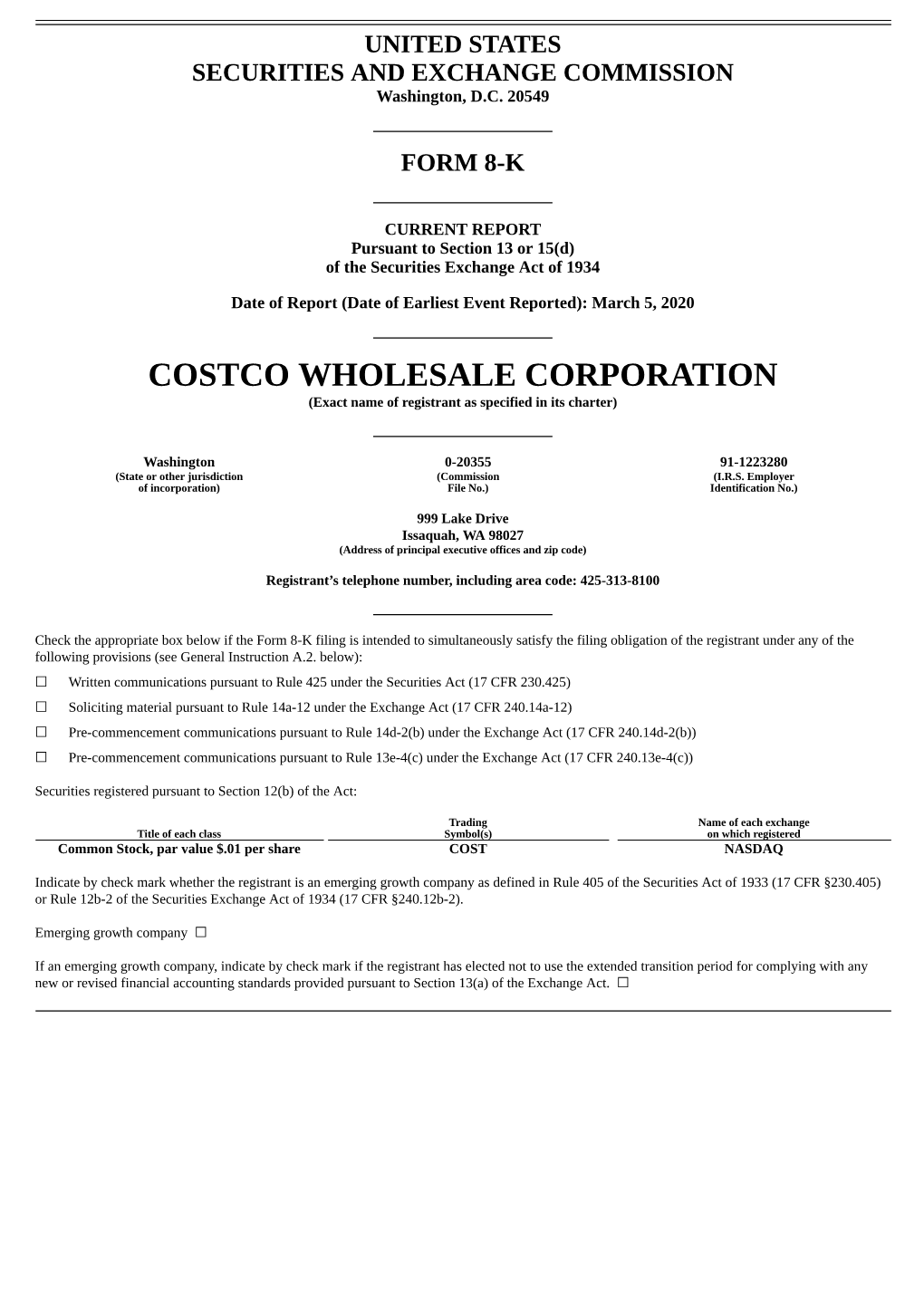 COSTCO WHOLESALE CORPORATION (Exact Name of Registrant As Specified in Its Charter)