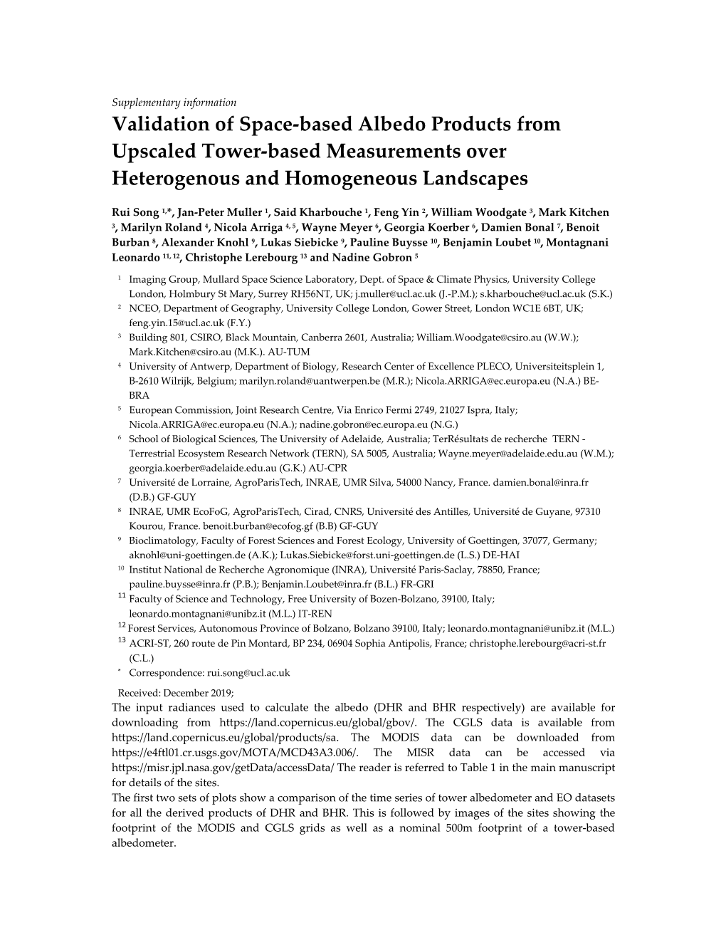 Validation of Space-Based Albedo Products from Upscaled Tower-Based Measurements Over Heterogenous and Homogeneous Landscapes