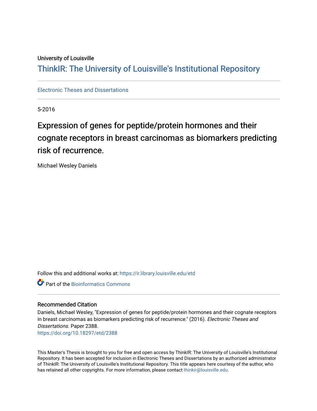 Expression of Genes for Peptide/Protein Hormones and Their Cognate Receptors in Breast Carcinomas As Biomarkers Predicting Risk of Recurrence