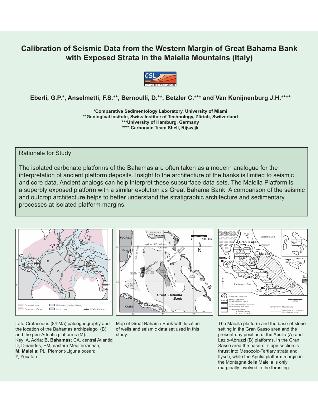 Calibration of Seismic Data from the Western Margin of Great Bahama Bank with Exposed Strata in the Maiella Mountains (Italy)