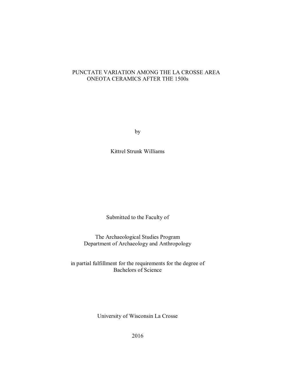 PUNCTATE VARIATION AMONG the LA CROSSE AREA ONEOTA CERAMICS AFTER the 1500S