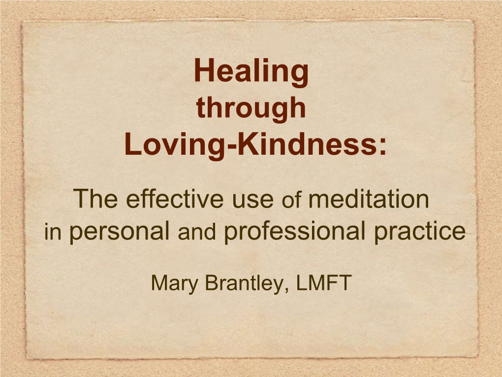 Healing Through Loving-Kindness