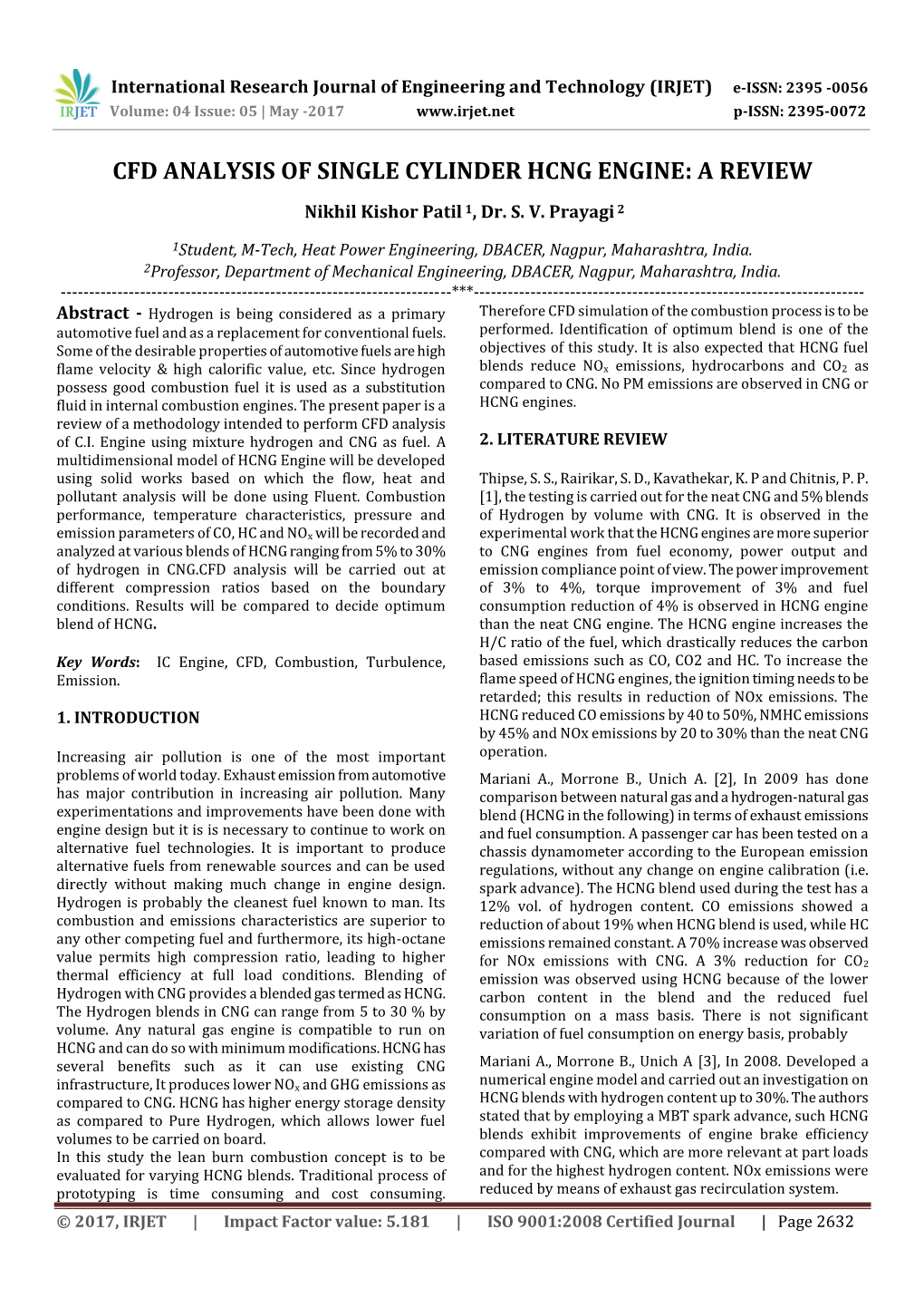 Cfd Analysis of Single Cylinder Hcng Engine: a Review