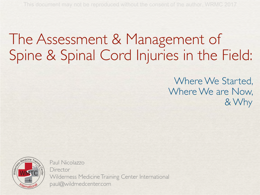 The Assessment and Management of Spine and Spinal Cord Injuries in the Field