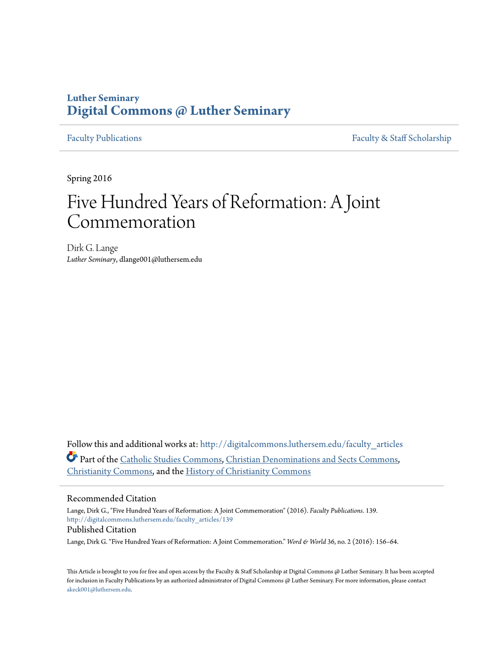 Five Hundred Years of Reformation: a Joint Commemoration Dirk G