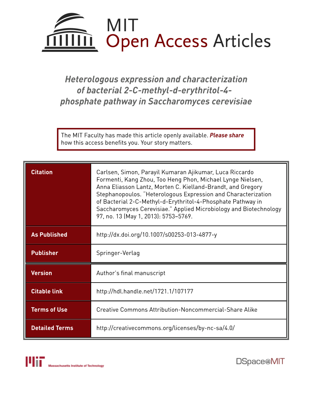 Heterologous Expression and Characterization of Bacterial 2-C-Methyl-D-Erythritol-4- Phosphate Pathway in Saccharomyces Cerevisiae