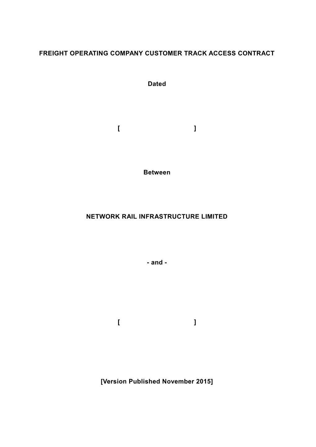 Freight Customer Specific Track Access Contract for Freight Operators