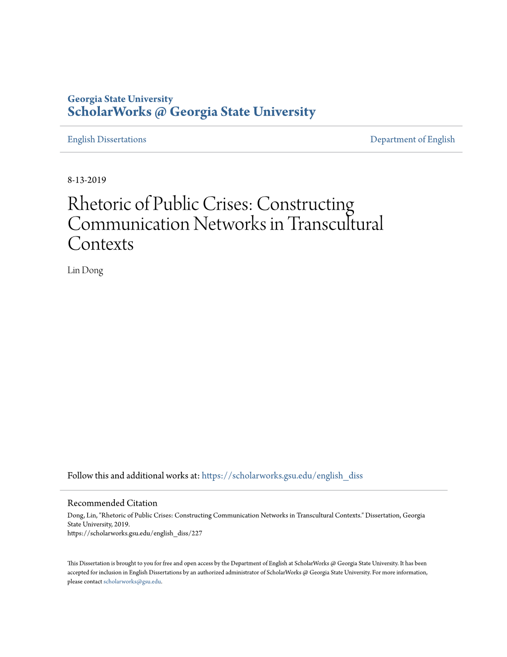 Rhetoric of Public Crises: Constructing Communication Networks in Transcultural Contexts Lin Dong