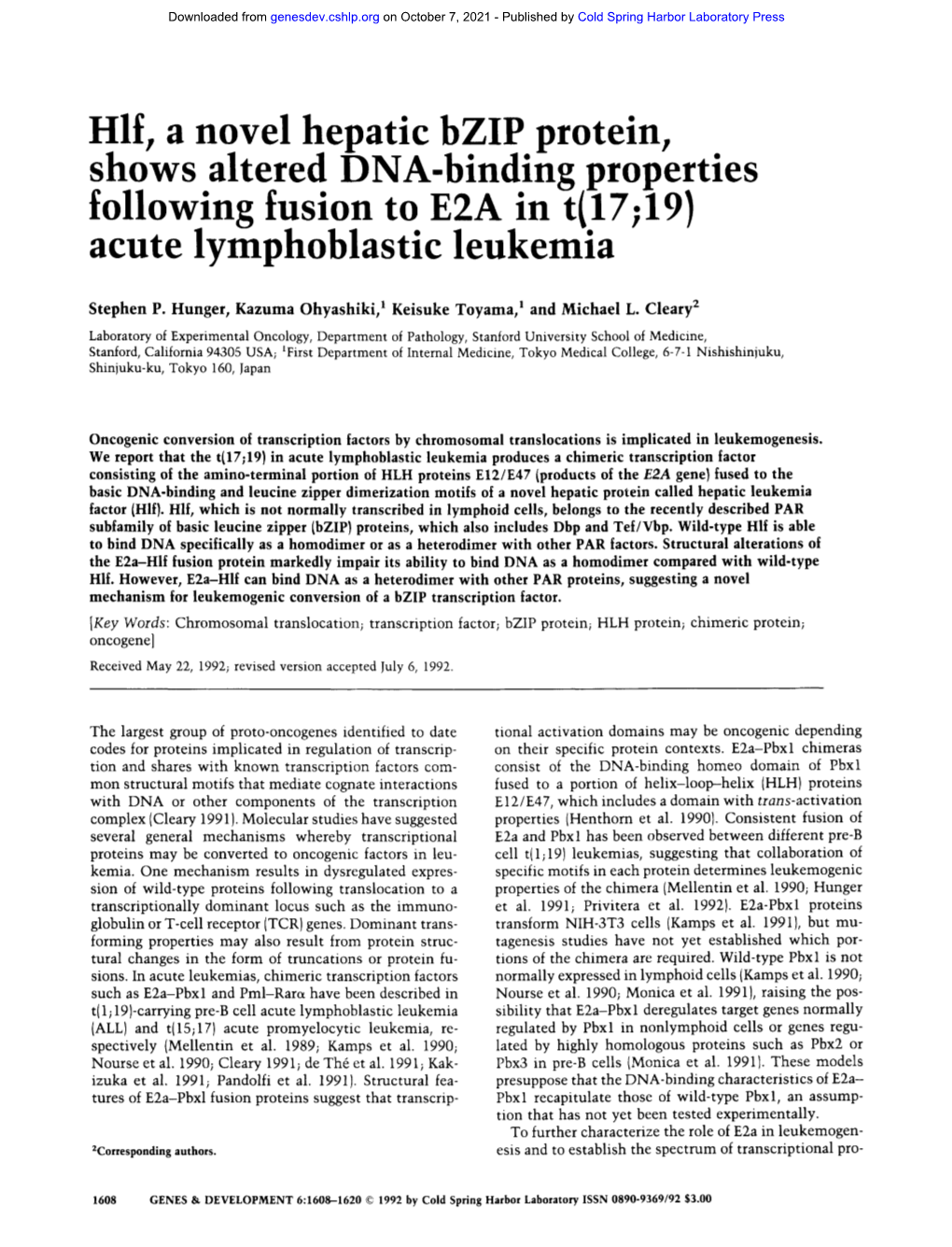 Hlf, a Novel Hepatic Bzip Protein, Shows Altered DNA-Binding Properties Following Fusion to E2A in T(17; 19) Acute Lymphoblastic Leukemia