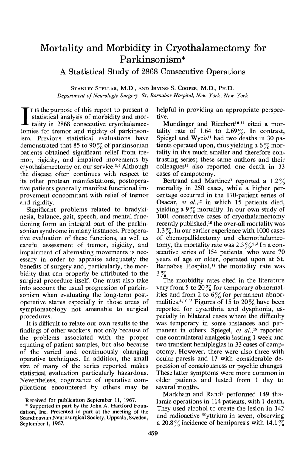 Mortality and Morbidity in Cryothalamectomy for Parkinsonism* a Statistical Study of 2868 Consecutive Operations