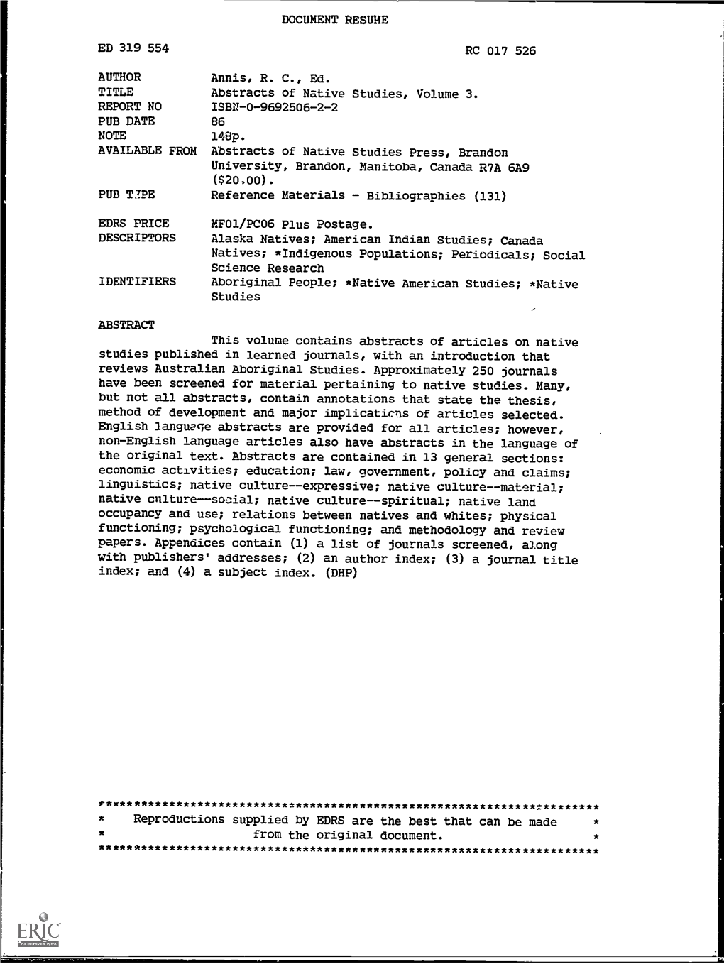 Spiritual; Native Land Occupancy and Use; Relations Between Natives and Whites; Physical Functioning; Psychological Functioning; and Methodology and Review Papers