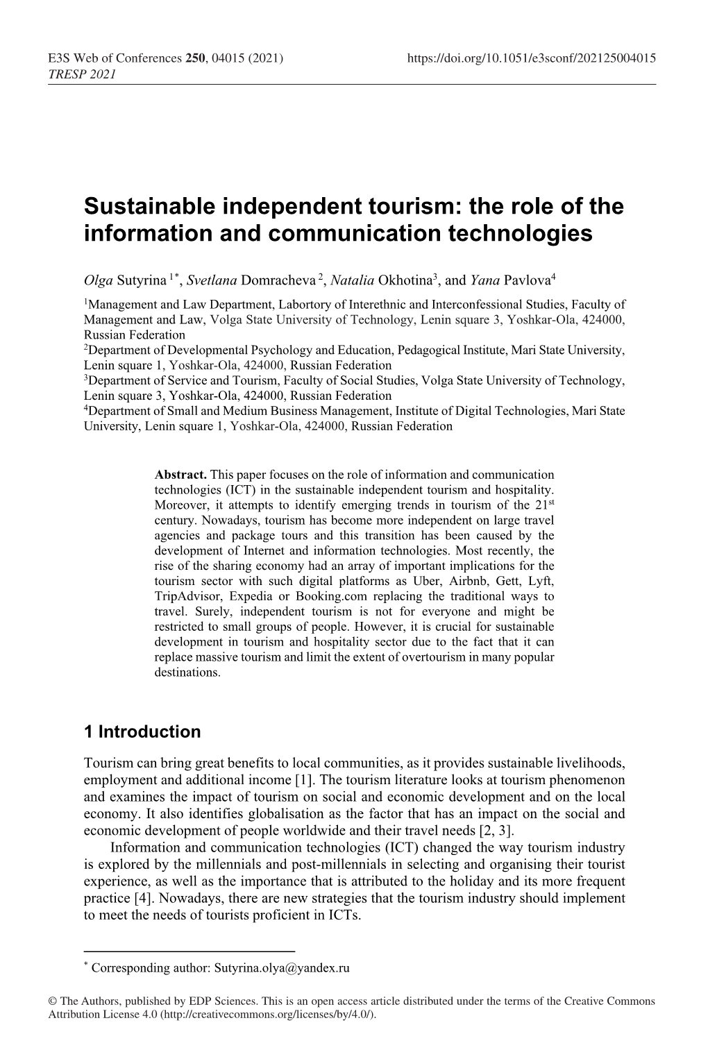 Sustainable Independent Tourism: the Role of the Information and Communication Technologies