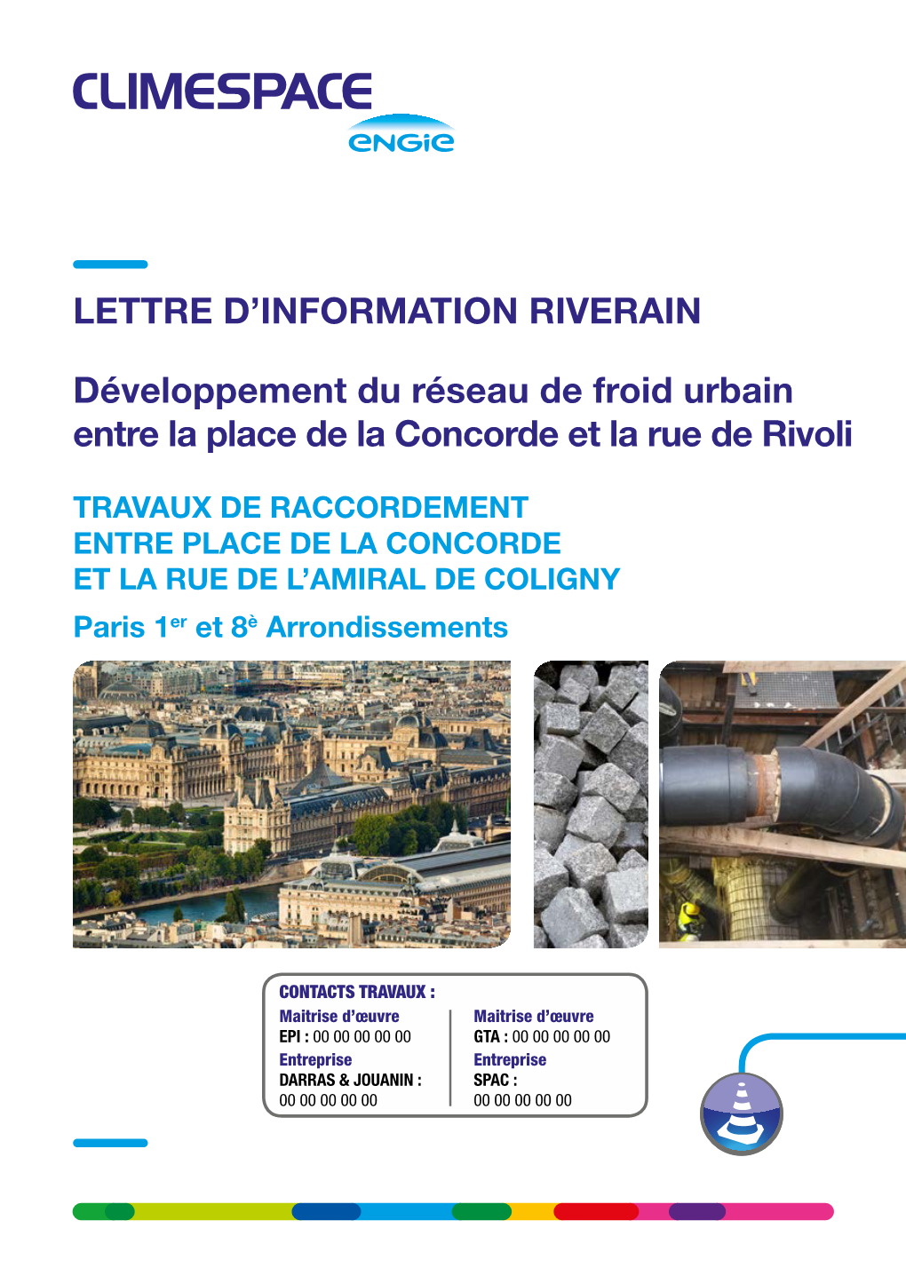 Lettre D'information Riverain Développement Du Réseau De Froid Urbain Entre La Place De La Concorde Et La Rue De Rivoli