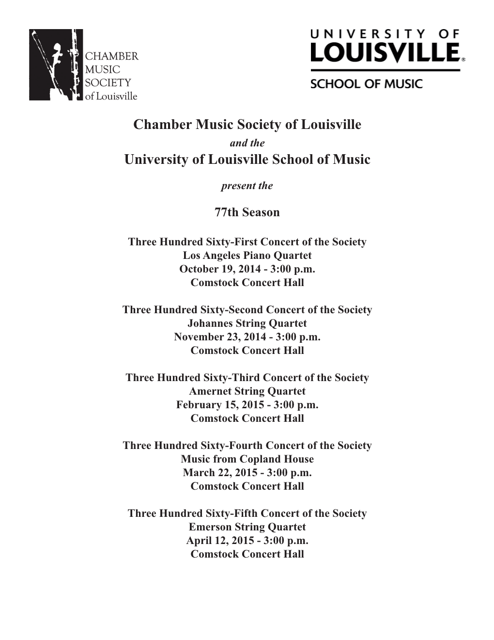 Chamber Music Society of Louisville University of Louisville School Of