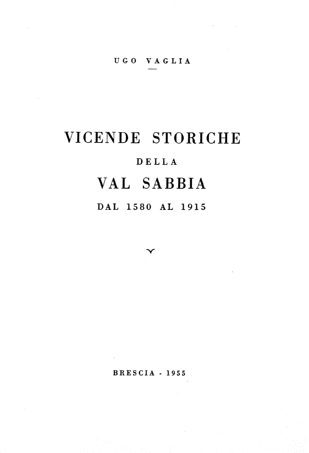 Vicende Storiche Val Sabbia