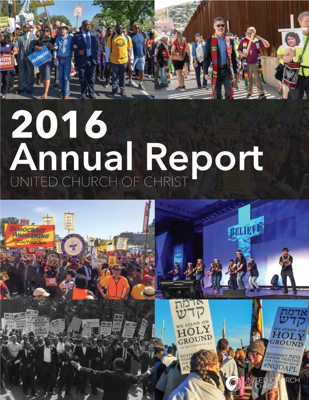 2016 Annual Report UNITED CHURCH of CHRIST the UNITED CHURCH of CHRIST BOARD SOURCES and USES of FUNDS UNAUDITED for the YEAR ENDING DECEMBER 31, 2016