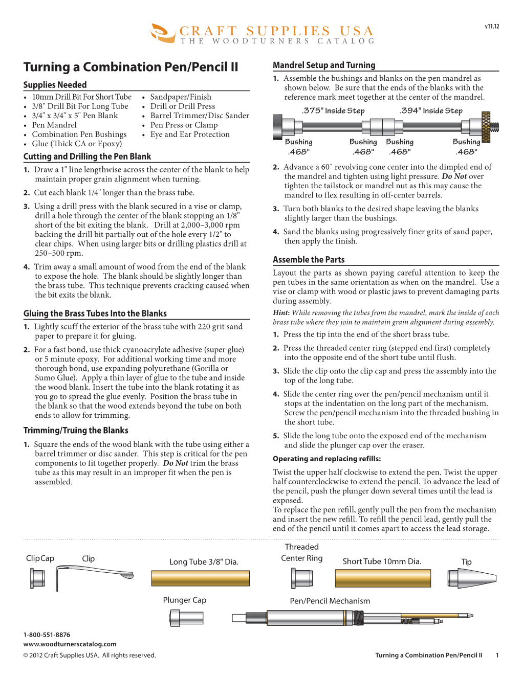 Turning a Combination Pen/Pencil II Mandrel Setup and Turning 1