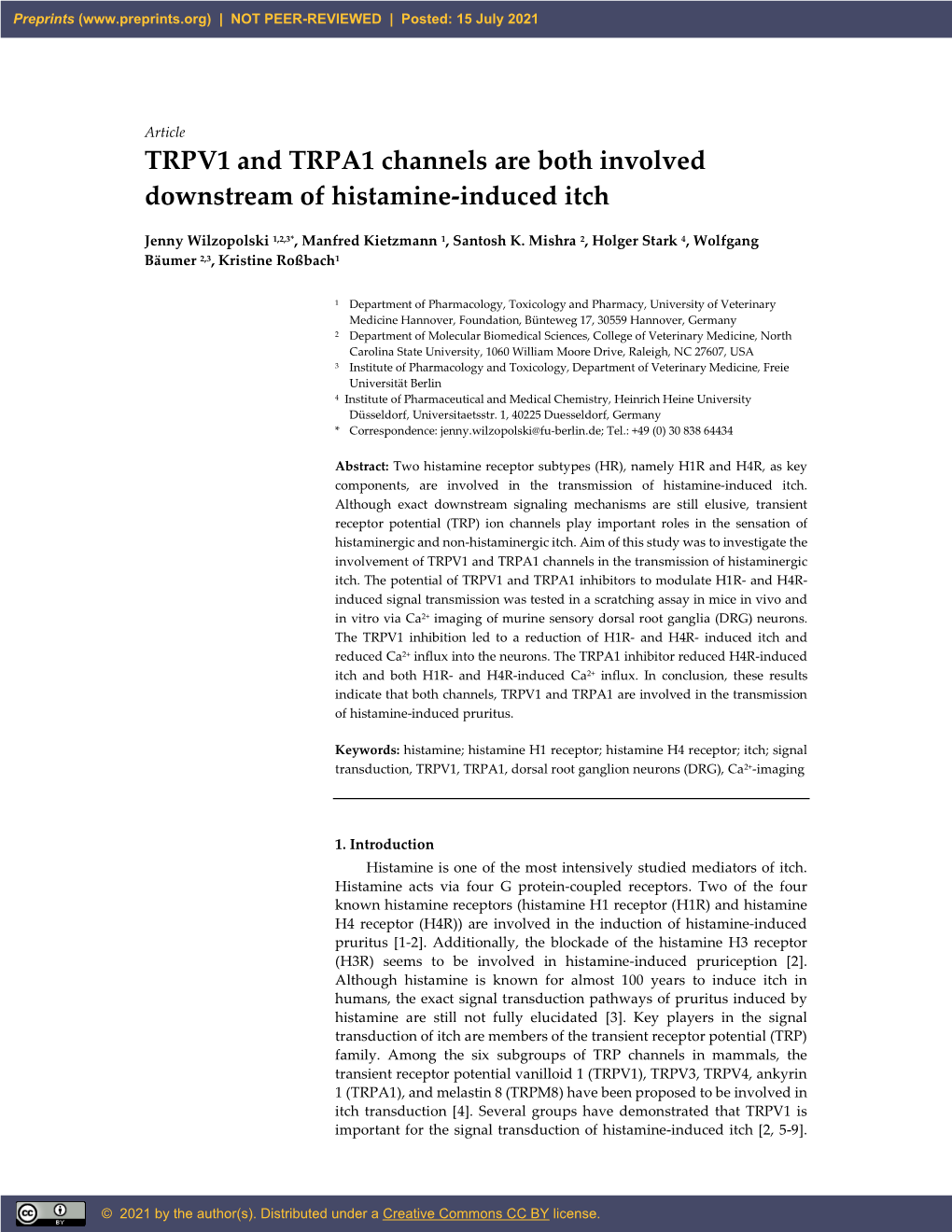 TRPV1 and TRPA1 Channels Are Both Involved Downstream of Histamine-Induced Itch