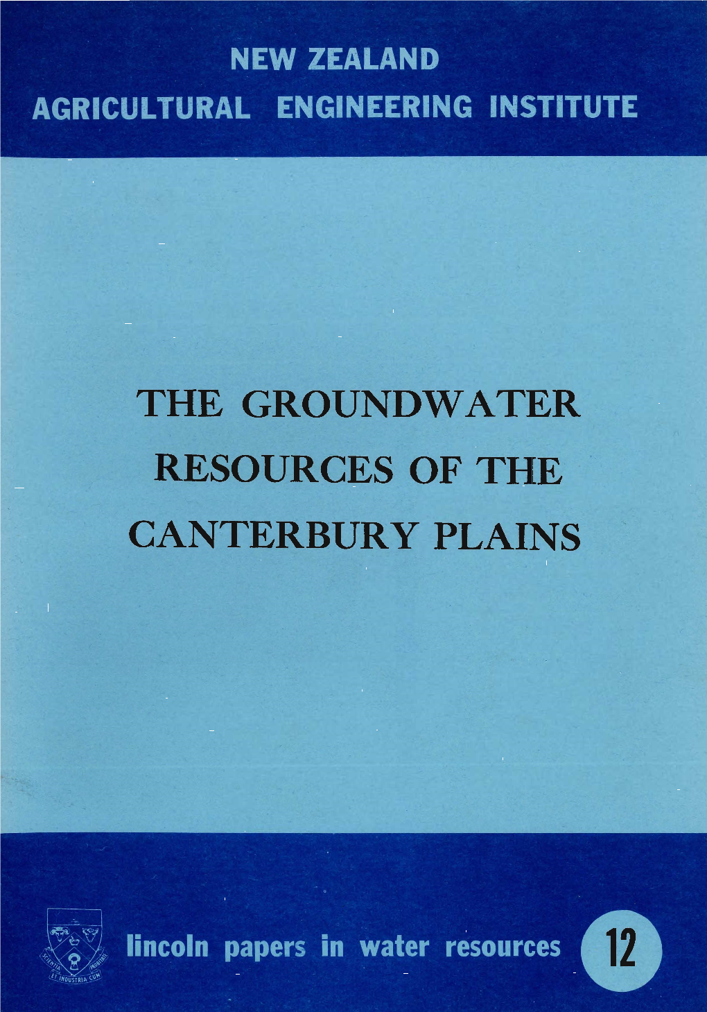 The Groundwater Resources of the Canterbury Plains