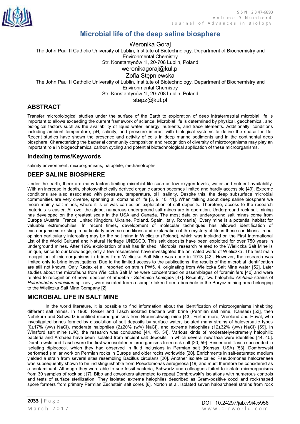 Microbial Life of the Deep Saline Biosphere