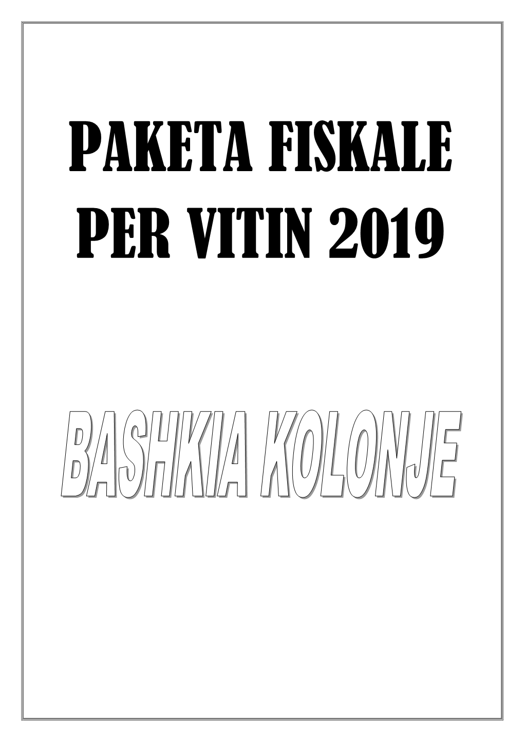 Paketa Fiskale Per Vitin 2019