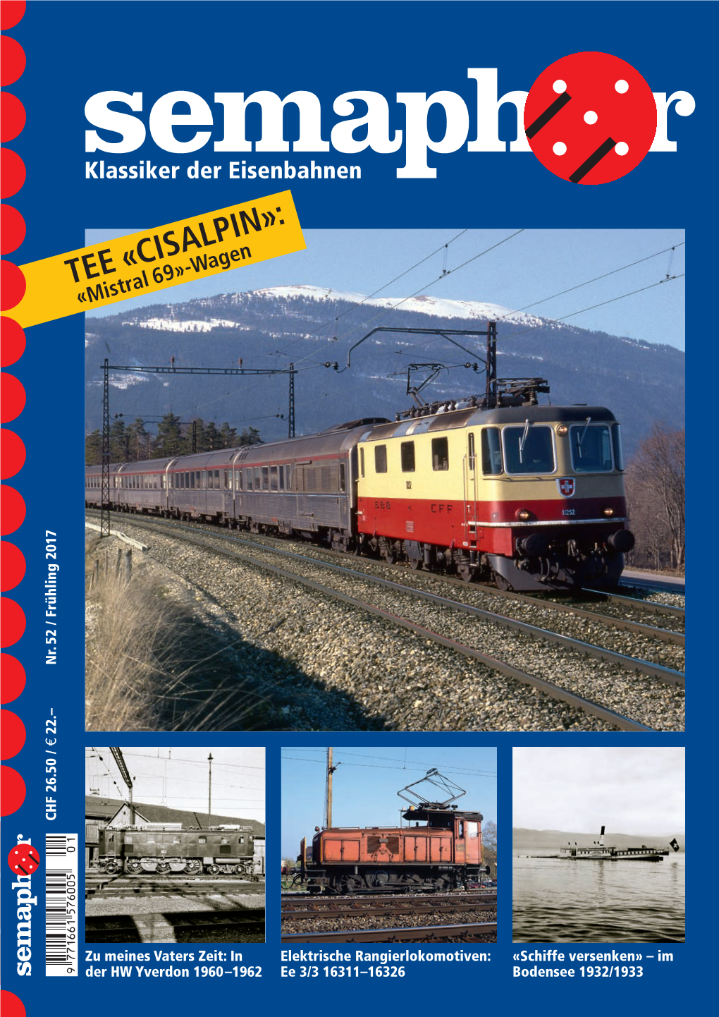 TEE «CISALPIN»: «Mistral 69»-Wagen