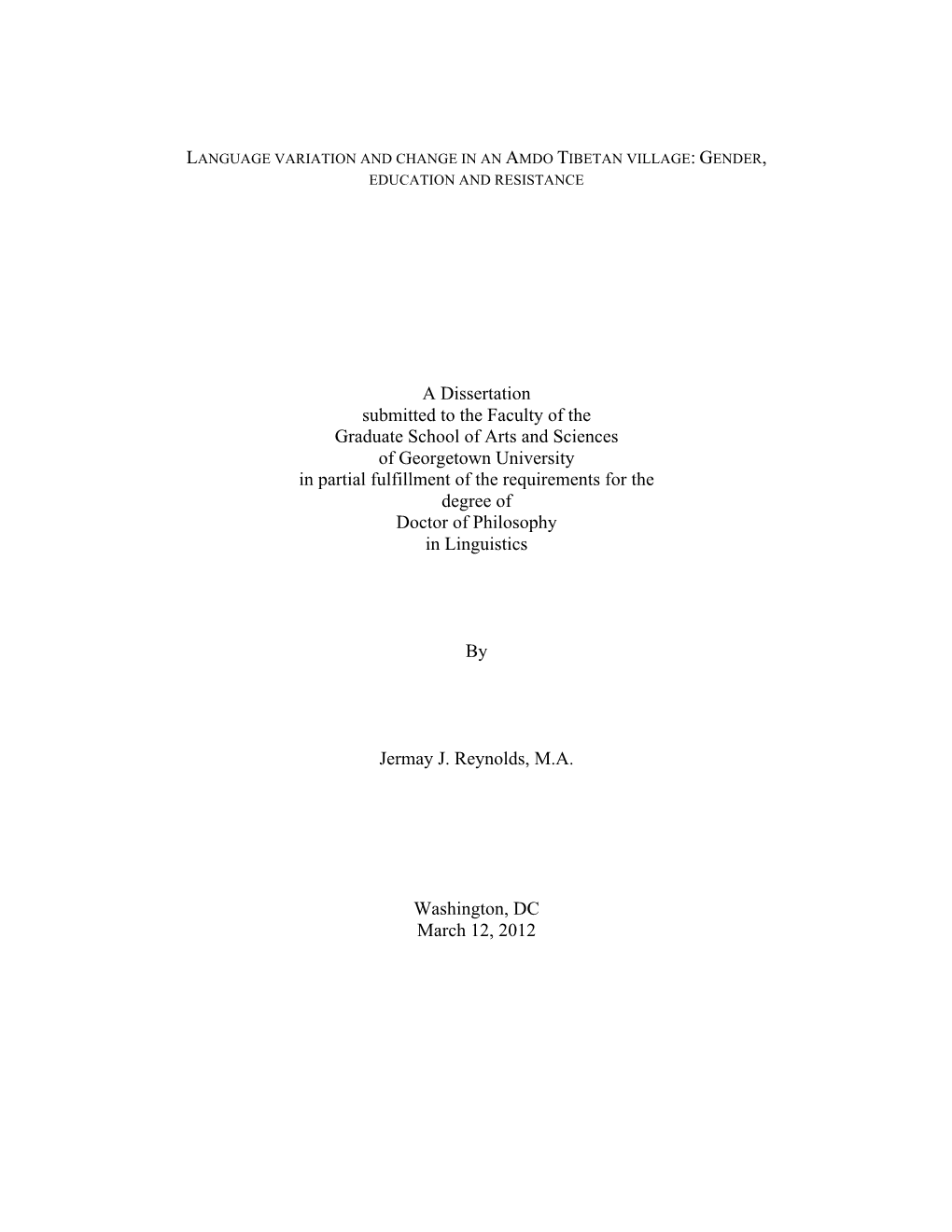 Language Variation and Change in an Amdo Tibetan Village: Gender, Education and Resistance