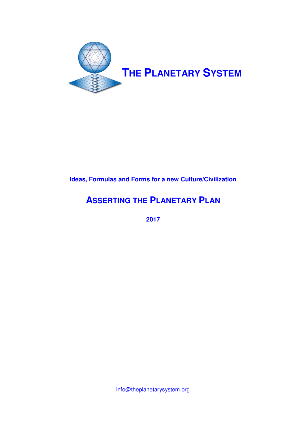 Asserting the Planetary Plan