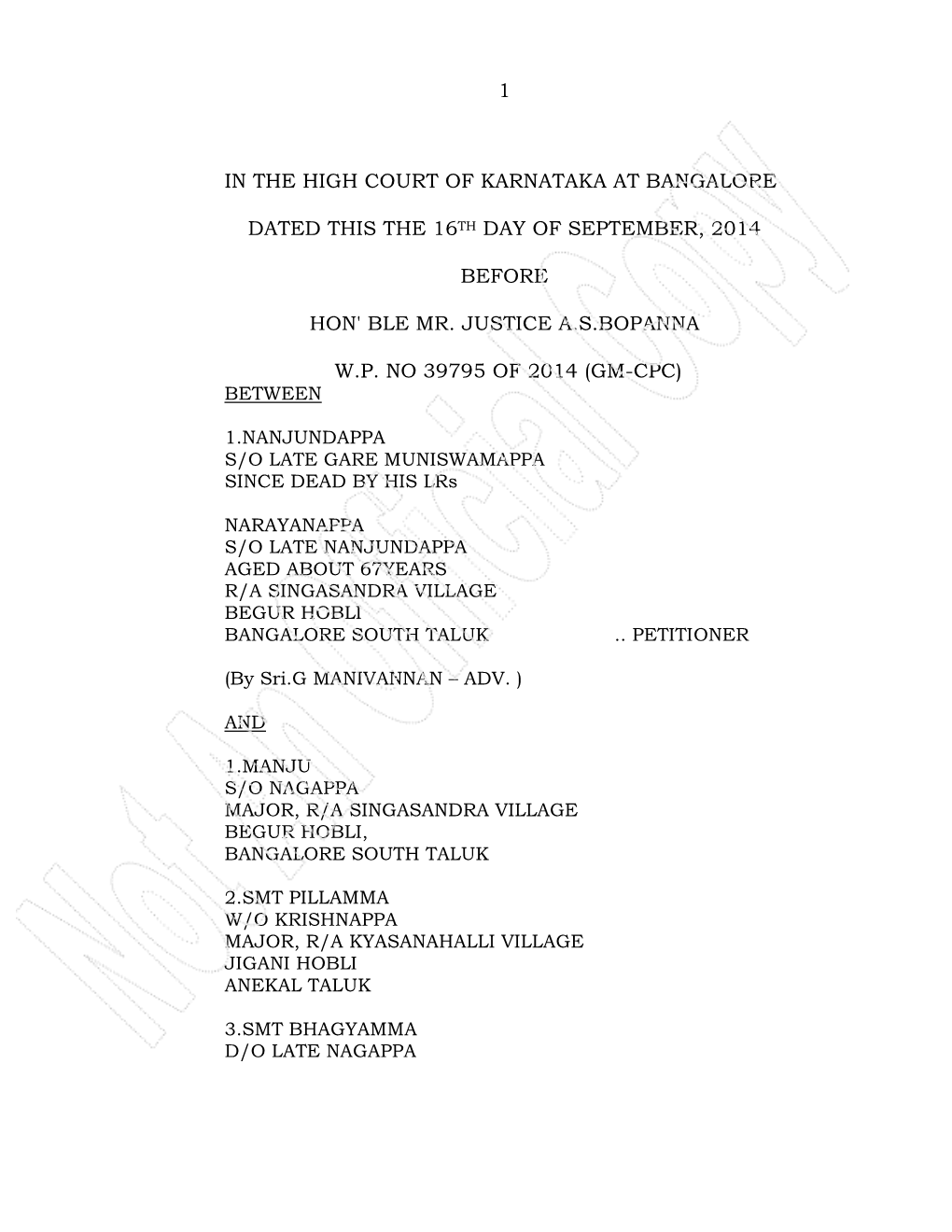 1 in the High Court of Karnataka at Bangalore Dated This the 16Th Day of September, 2014 Before Hon' Ble Mr. Justice A.S.Bopanna