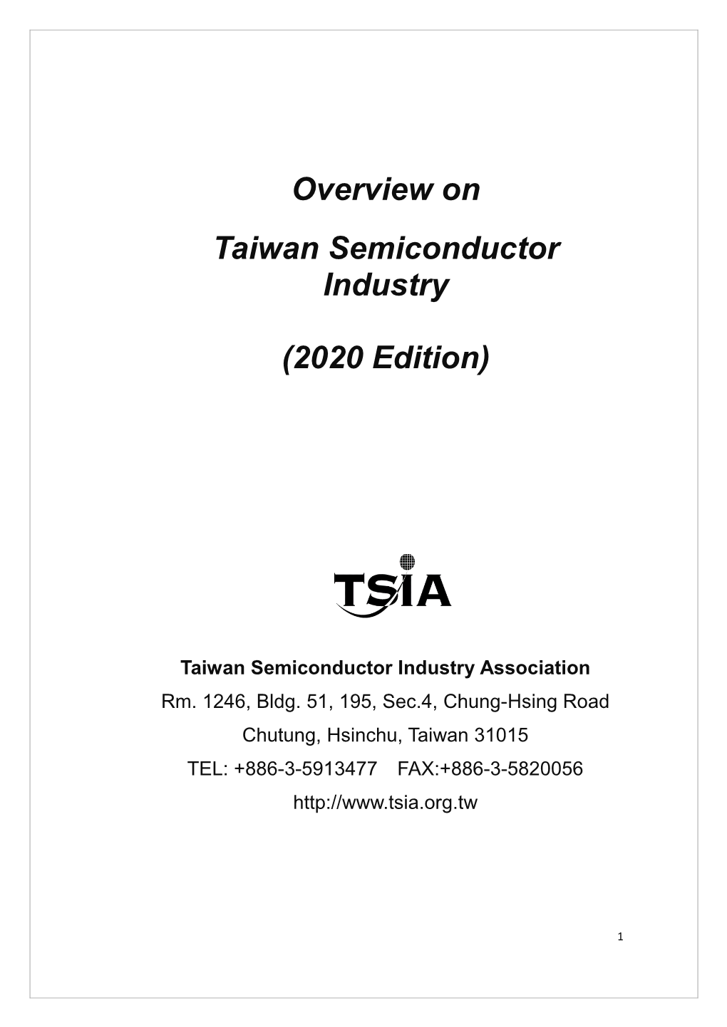 Overview on Taiwan Semiconductor Industry (2020 Edition)